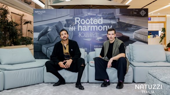 Natuzzi Italia ——Amama系列中國巡展圓滿收官：以“Rooted in harmony”連接意式美學與東方生活